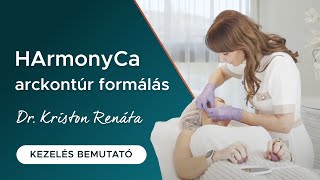 HArmonyCA arckezelés - Dr. Kriston Renátával