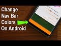 Change the Color of Navigation Bar on Any Android Smartphone