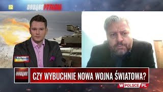 CZY WYBUCHNIE NOWA WOJNA ŚWIATOWA?