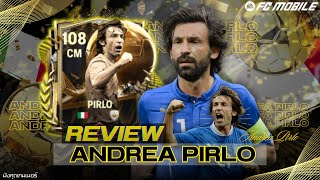 รีวิว Andrea Pirlo ใน FC Mobile! เพลย์เมกเกอร์ระดับตำนาน กับสกิลสุดสมบูรณ์แบบที่ต้องลอง! ⚽✨