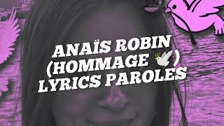 ANAÏS ROBIN HOMMAGE 🕊️ LYRICS PAROLES