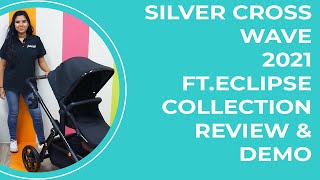 Silver Cross Wave 2021ft. Eclipse Collection | In-Depth Review & Demo