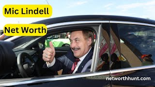 Mic Lindell Net Worth in March 2025: Shocking Updates | Complete details