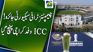 Champions Trophy Security Review: ICC Delegation Reaches Karachi | Geo Super