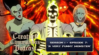 Creature Commandos Podcast Season 1 - Episode 7: \