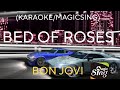 Bed Of Roses - Bon Jovi (Karaoke/Instrumental)