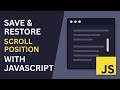 How to Save & Restore Scroll Position in JavaScript (localStorage Tutorial)