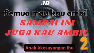 Apapun yang aku punya, kau iri || JOVI BERCERITA #novelromantis #ceritarumahtangga