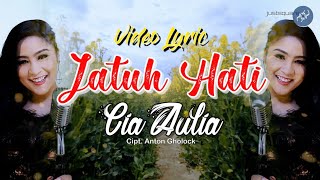 Cia Aulia - Jatuh Hati  [Official Lyric Video]