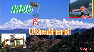 Mdu ki hawa/MDU TO UTTRAKHAND🙂/vlog 1 #ranikhet #vlog #uttrakhandvlogs #ranijheel