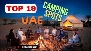 19 Best Glamping \u0026 Camping Spots in UAE 🏕️✨ | #UAETravel #CampingAdventures #GlampingInUAE #camping