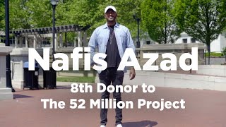 Nafis Azad | The 52 Million Project