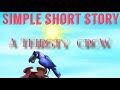 Lets Listen & Read [Primary School Simple Short Story] [A Thirsty Crow]