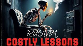 Costly Lessons | Rustam | Ravi Alam Shah | Ten + | Latest Punjabi Songs