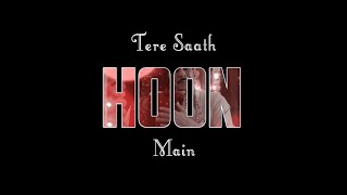 Tere Sath Hoon Main Song Status | Akshay Kumar, Bhumi P | Raksha Bandhan | Tere Sath Hu Main Status