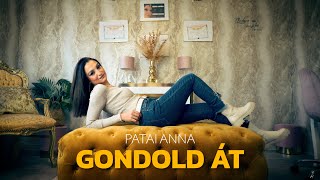 PATAI ANNA - Gondold át / A DAL 2024 [OFFICIAL VIDEO]