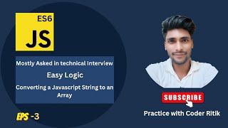 Converting a String into an Array using JavaScript (ES6)