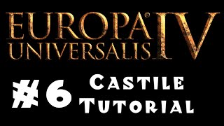 Europa Universalis 4 - Castile - Tutorial for Beginners! #6 - Ending the War