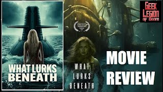 WHAT LURKS BENEATH ( 2024 Dela Reilley ) Mermaid Vs Military Thriller Movie Review