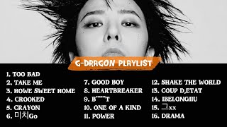 G-DRAGON PLAYLIST 2025