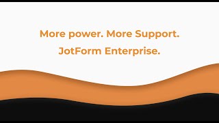 Webinar: The complete guide to Jotform Enterprise