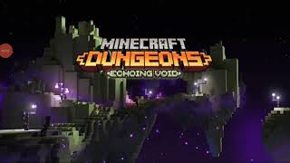 Minecraft Dungeons: Echoing Void- offIcial Launch Trailer