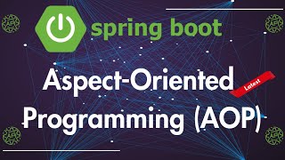 Introduction to Aspect-Oriented Programming | Spring AOP | Logging & Performance [Rest API Example]