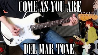 Nirvana Come As You Are Guitar Cover | Del Mar 1991 Tone