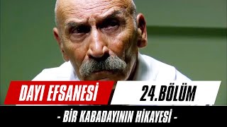 Bu Daha Oturmuş Halimiz Memur Bey | Bir Kabadayının Hikayesi - Dayı 24. Bölüm