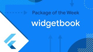 widgetbook (Package of the Week)