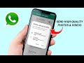 How to Send High Quality Videos & Photos on WhatsApp - Tip & Tricks!