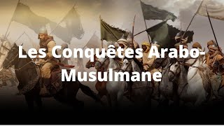 Les Conquerants Arabes : L'Aube des Civilisations Documentaire