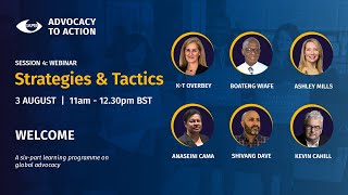 Advocacy to Action - Session 4 Webinar - Strategies and Tactics