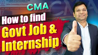 How to Find CMA Govt Job and CMA Articleship ? | CMA Internship | CMA Practical Training