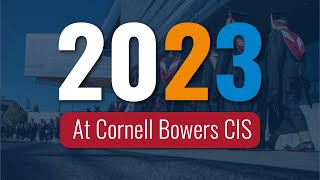 2023 At Cornell Bowers CIS