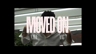 MOVED ON | NAVE | VIG | OFFICIAL MUSIC VIDEO