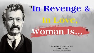 Friedrich Nietzsche's Quotes That Will Change Your Life Forever! | German Philosopher Quotes