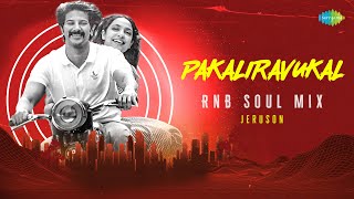Pakaliravukal - RnB Soul Mix | Kurup (Malayalam) | Sushin Shyam | Neha Nair | Jeruson