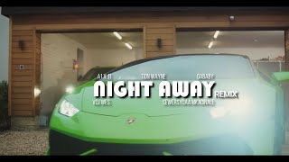 SEWERSYDAA MKADINALI - NIGHT AWAY(DANCE) REMIX ft. TION WAYNE, A1 X J1, DABABY (Official Video)