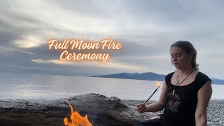 Full Moon Fire \u0026 Drum Ceremony for Connecting to Love and Releasing Pain | For Heartbreak or Loss