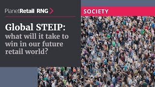 Society: what does our future world look like? Planet Retail RNG