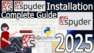 How to Install Spyder IDE on Windows 10/11 [ 2025 Update ] Python Spyder IDE for Data Science