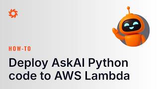 How-To: Deploy AskAI-generated Python code to an AWS Lambda function