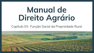 Direito Agrário - Função Social