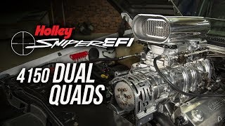 Holley Sniper EFI 4150 Dual Quads