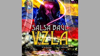 SALSA BAÚL mix VENEZUELA Vol.3 | Dj Yonathan Hurtado and Dj Javielito Torres "Latín Music Discplay"