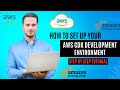 How to Set Up Your AWS CDK Development Environment Step by Step Tutorial