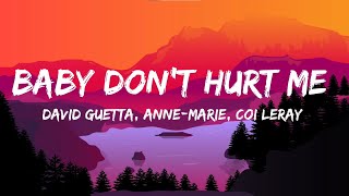 David Guetta, Anne-Marie,Coi Leray - Baby Don’t Hurt Me (Lyric )#lyricsvideo #new #viral #annemarie
