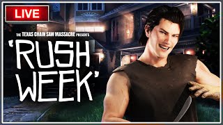 🔴RUSH WEEK Early Access! | The Texas Chain Saw Massacre LIVE | Interactive Streamer