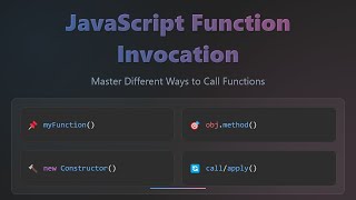JavaScript Function Invocation: this, call(), apply(), bind() & More Explained!
